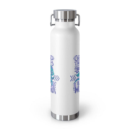 Water Bottle: Good Things Come to Those Who Work - Running - Wisp the Dragon (22 oz)